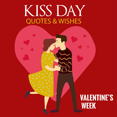 What is a Kiss Day ? | Kiss Day| Valentine’s Week graphic design