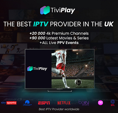 The best IPTV Provider in the UK best iptv iptv iptv provider iptv uk