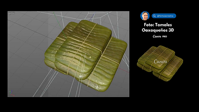 Oaxacan Tamales 3D c4d canva canva creator canvacreator canvapro cesartorres cinema4d food formulacreativa graphic design image to sale mexican mexicanfood mexico modeling png process snack tamal tamales