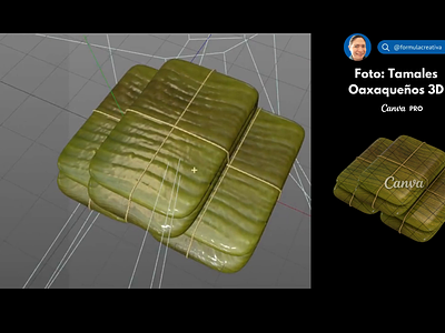 Oaxacan Tamales 3D c4d canva canva creator canvacreator canvapro cesartorres cinema4d food formulacreativa graphic design image to sale mexican mexicanfood mexico modeling png process snack tamal tamales