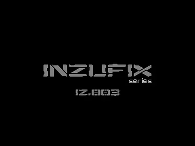 inzufix series font IZ.003 design font graphic design illustration typography