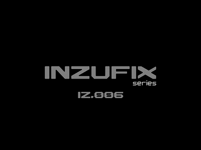 inzufix series font IZ.006 design font graphic design illustration typography