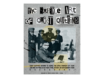 Day 45: The Subtle Art of Quiet Quitting adobe photoshop design digital art graphic design poster poster art poster design typography visual art