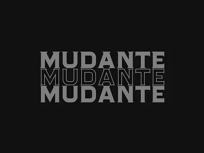mudante series font design font graphic design illustration typography vector