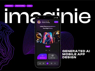 Imaginie: Redefine your creativity with mobile app ai application design mobile app ui uiux ux