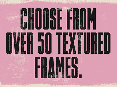 Frames & Borders - Texture Pack distressed distressed texture frame frames borders texture pack grit grit texture grunge grunge texture ink texture old texture paper texture print texture retro texture screen print texture screen printing texture texture background vintage vintage texture