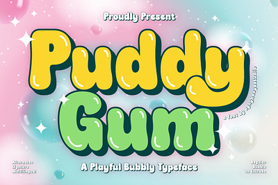 Puddy Gum - A Playful Bubbly Typeface 3d balloon bold brand branding bubble bubbly children display fluffy font fun grafitti groovy kids layered playful pop retro typeface