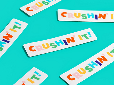 Crushin' It Sticker accomplishment award best crush it crushing it design fun good job graphic design milestone pride proud rainbow stationery sticker typography