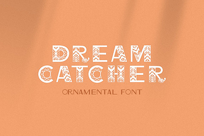 Dreamcatcher | Ornamental Font app branding design graphic design illustration logo typography ui ux vector
