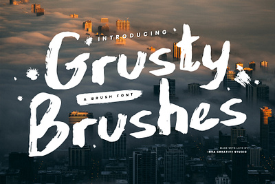 Grusty Brushes – A Brush Font monoline brush