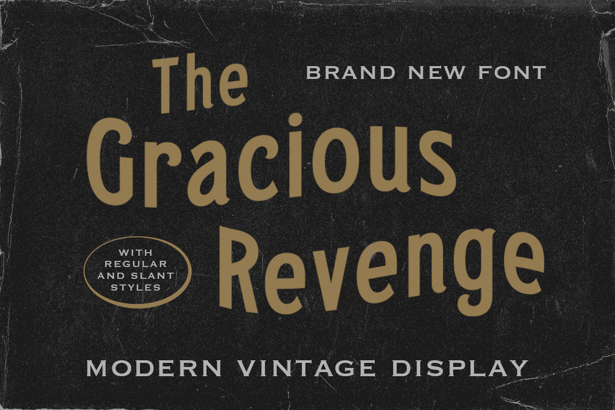 The Gracious Revenge - Modern Vintage Display bold font freebies storybook