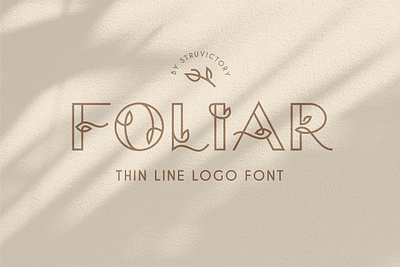 Foliar - Thin Line Logo Font floral font minimal font minimalist font thin line thin line art thin line font thin line logo