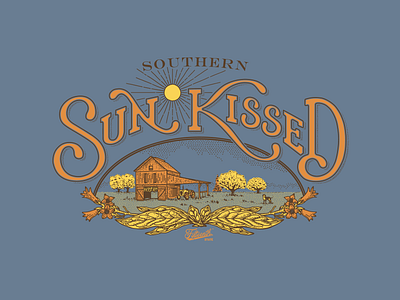 Southern Sun Kissed barn country design farm illustration kentucky lettering southern tobacco
