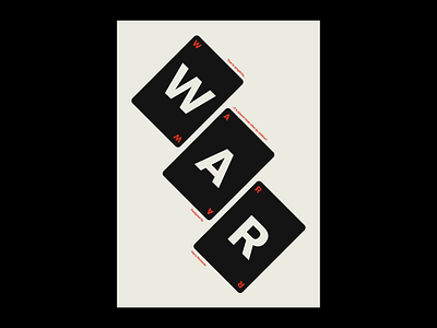 WAR Poster 2d adobe artwork design graphic graphic design graphics illustrator indesign minimal photoshop poster poster design posters print text type typographic typographic poster typography