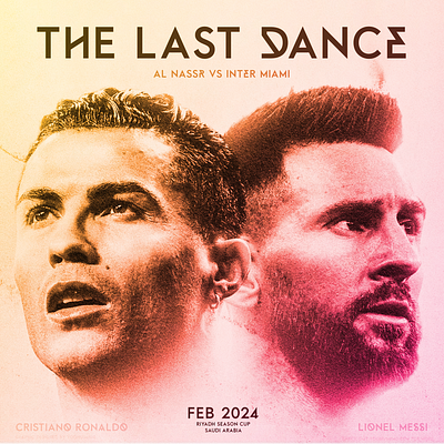 THE LAST DANCE art design goat graphic design illustration messi poster ronaldo thelastdance vector