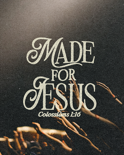 Made for Jesus | Christian Poster creative