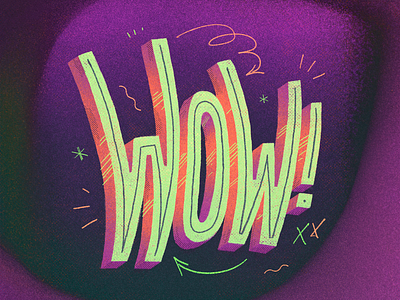 Wow! artwork composition font illustration lettering quote type type design