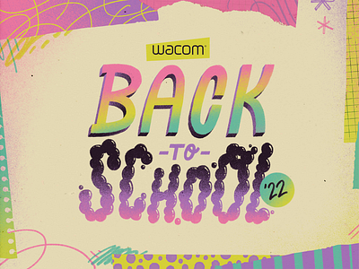 Wacom Back to School back to school font lettering quote text type type design typography wacom