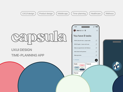 Capsula. Comfortable time-planning app app design figma mobile app ui ux uxui designer