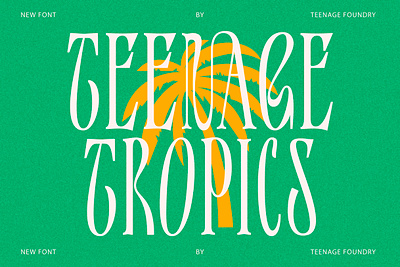 Teenage Tropics - Vintage Typeface Display branding design display font fonts illustration logo merchandise sans serif serif tall typeface ui vintage
