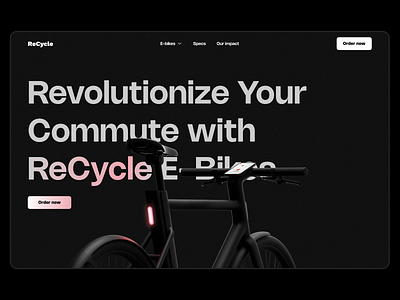 ReCycle E-Bikes 🚲 bike hero landing page recycle section ui ux