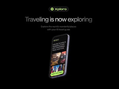 Xploro | Digital Experience for AI Travel Guide App 3d animation motion graphics travel brand