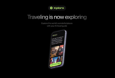 Xploro | Digital Experience for AI Travel Guide App 3d animation motion graphics travel brand
