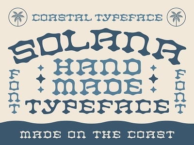 Solana Typeface | A Coastal Font 60s design 70s font beach font coastal font cowboy font font hand made typeface island font nienowbrand out west font psychedelic font retro font solana font southwest font surf font trippy font typeface west coast font western font