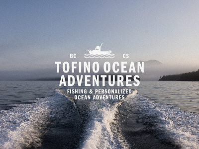 Tofino Ocean Adventures Logo Lockup Font adventure boat branding fishing font illustration logo mountains ocean pnw tofino