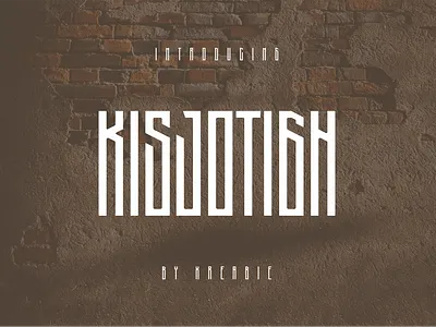 KISJOTIGH - FONT branding classic font cool cool font design font illustration minimalist modern monogram simple tall tall font ui vintage font