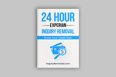 24 Hour Experian Inquiry Removal 24 hour experian inquiry removal book book art book cover book cover art book cover design book cover mockup book design creative book cover ebook ebook cover ebook cover design epic bookcovers graphic design hardcover kindle book cover minimalist book cover non fiction book cover paperback cover professional book cover