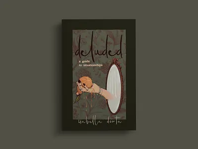 Book cover artwork and design for Deluded, Isabella Dorta book cover design design graphic art graphic design illustration
