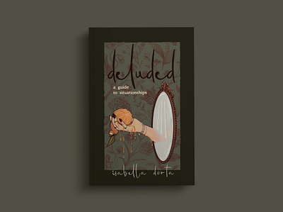 Book cover artwork and design for Deluded, Isabella Dorta book cover design design graphic art graphic design illustration