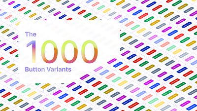 1000 Buttons Variants button buttons colors variants