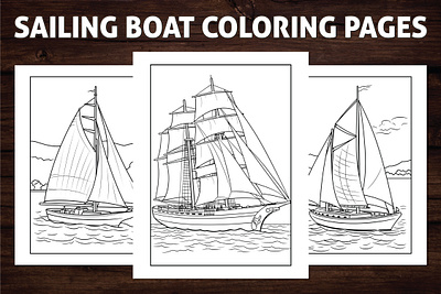 Sailing Boats Coloring Pages for Adults activitybook adult coloring page amazon kdp amazon kdp book design boat coloring page book cover coloring book coloring page for adults coloring sheets design graphic design illustration kdp kdp coloring page kdp coloring pages sailing boat ui