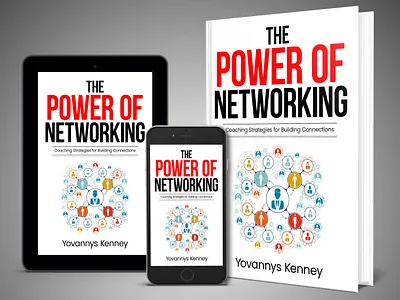 The Power of Networking amazon book cover book art book cover art book cover design book cover mockup book design creative book cover design ebook ebook cover epic bookcovers graphic design hardcover kindle book cover minimalist book cover modern book cover paperback cover professional book cover self help book cover the power of networking