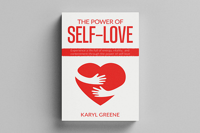 The Power of Self-love 3d mockup amazon book cover book art book cover book cover art book cover design book cover mockup book design creative book cover design ebook ebook cover epic bookcovers graphic design kindle book cover minimalist book cover professional book cover self help book cover the power of self love unique book cover