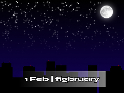 01 Feb | Figbruary '24 building daily ui day001 figbruary figma graphic design illustration landscape moon night city stars vector