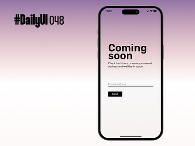 #DailyUI 048 - Coming Soon 048 app coming soon daily ui dailyui dailyui048 dailyui48 design figma ui