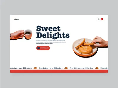 Sweet delight landing page aestheticdesign animation bakerywebsite brandidentity creativeweb food foodindustrydesign interaction landing page motion graphics responsivedesign ui uiux vibrantcolors web website