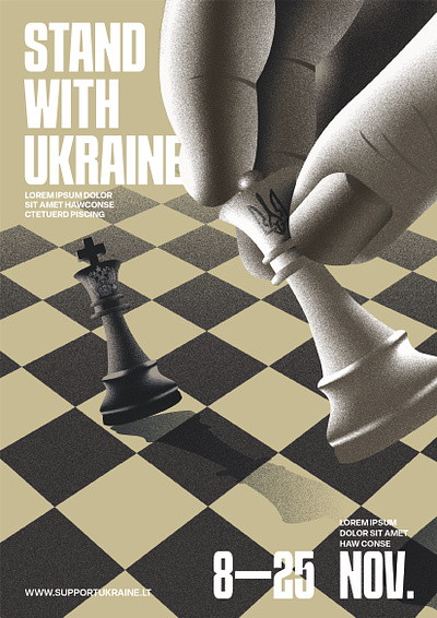 Poster Supporting Ukraine chess dizainas editorial event poster global issue grain graphic design illustration impactful laura stepsyte laura stepšyte laurastepsyte plakatas poster power ukraina ukraine war