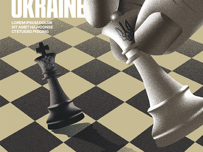 Poster Supporting Ukraine chess dizainas editorial event poster global issue grain graphic design illustration impactful laura stepsyte laura stepšyte laurastepsyte plakatas poster power ukraina ukraine war