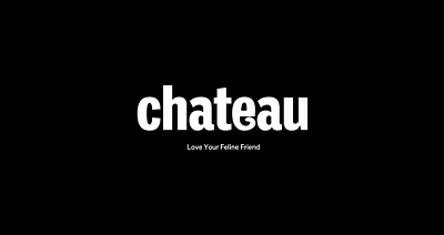 Chateau Cat Care & Furniture | Branding brand design brand identity branding branding inspiration cat cat care creative design freelance furniture graphic community graphic design identity inspiration inspo logo packaging pet product design