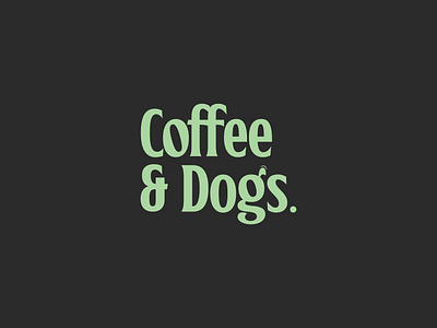 "COFFEE & DOGS" - LOGO branding coffee logo design graphic design identity illustration logo logo design logotype shop logo vector