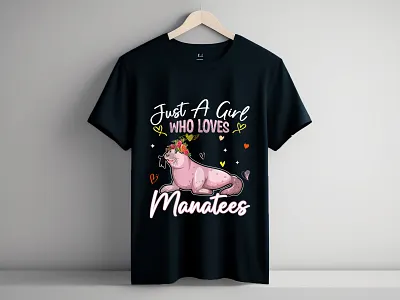 Just A Girl who loves ,Manatee T shirt Design. appearel branding clothing custom tshirt design customtshirtdesign design free t shirt design graphic design illustration manatee thsirt design merchby amazon print on demand redbubble t shirt design bundle vector vector art
