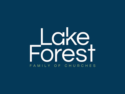 Lake Forest Family of Churches Logo Design bible chapel logo christian community church church identity church logo community logo cross cross logo faith faith based branding growth logotype ministry ministry branding praise and worship spiritual worship