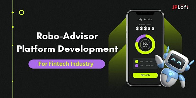 Robo Advisor Platform Development For Fintech Industry fintech software