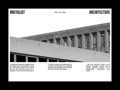 Brutalist architecture / Editorial layout, pt. 4 architecture brutalism design figma graphic design layout minimal poster ui ui design user interface web web design