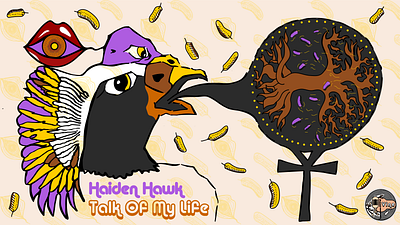 For Vine: HAIDEN HAWK - TALK OF MY LIFE branding graphic design hawk illustration mockups music photoshop tree of life vector