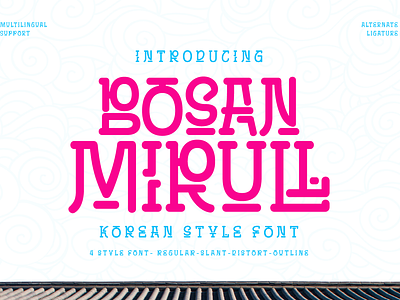 Bosan Mirull - Korean Style Font display drama entertainment font handwriting headline japan k pop korea korean pop poster promotion seoul youth
